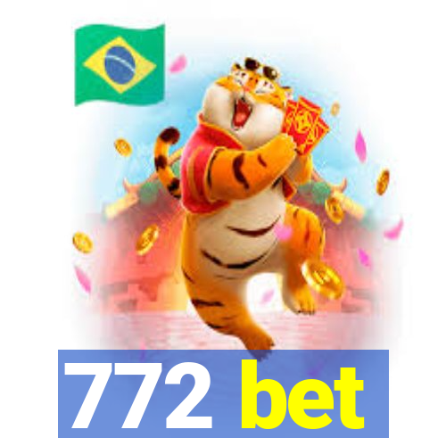 772 bet